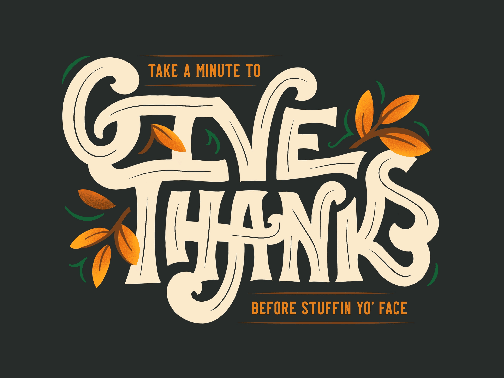 Give Thanks Custom Hand Lettering